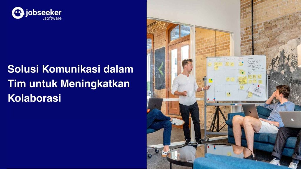 komunikasi dan kolaborasi dalam tim