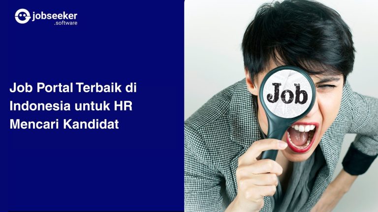 Job Portal Terbaik di Indonesia untuk HR Mencari Kandidat