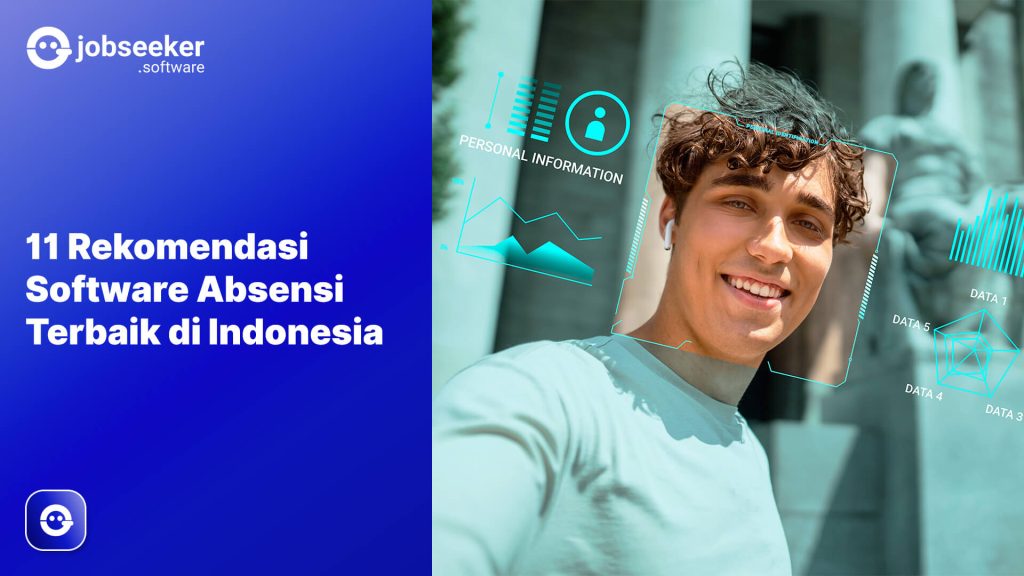 featured image “11 Rekomendasi Software Absensi Terbaik di Indonesia” dengan pria tersenyum yang sedang dipindai wajahnya dengan teknologi pengenalan wajah untuk sistem absensi.