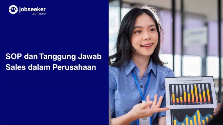 SOP dan Tanggung Jawab Sales dalam Perusahaan