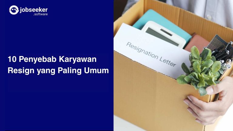 Penyebab Karyawan Resign yang Paling Sering