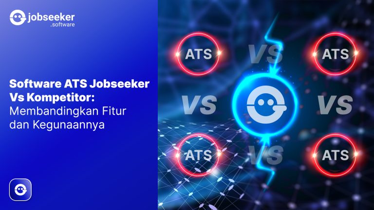 Featured image “Software ATS Jobseeker Vs Kompetitor: Membandingkan Fitur dan Kegunaannya” dengan grafik perbandingan bertuliskan Software ATS.